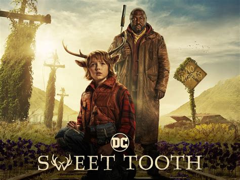 Sweet Tooth Season 1 .